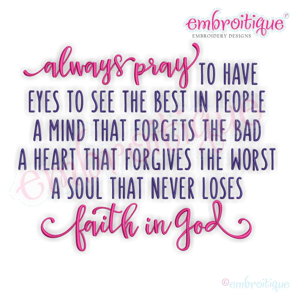 By Year Created :: 2016 :: Always Pray To Have The Eyes To 