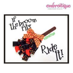 Halloween Ribbon Broom If the Broom Fits In the Hoop Project