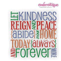 Let Kindness Rein and Peace Abide Embroidery Design