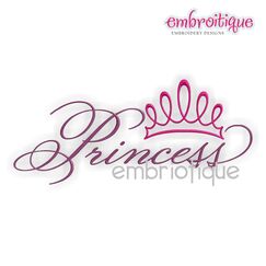 Princess Script with Tiara Embroidery Design