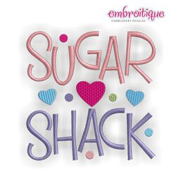 Sugar Shack Embroidery Design