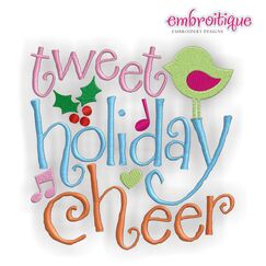 Tweet Holiday Cheer Embroidery Design