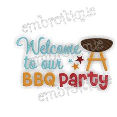 Welcome to our BBQ Party Summer Grill