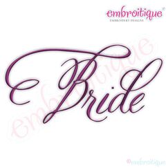 Bride Calligraphy Script Design - Wedding
