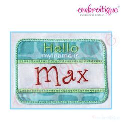Hello my name is Sticker Badge Applique