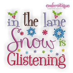In the Lane Snow is Glistening Word Block