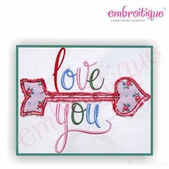Love You with Heart Shaped Arrow Raw Edge Applique - Wedding - Honeymoon - Anniversary