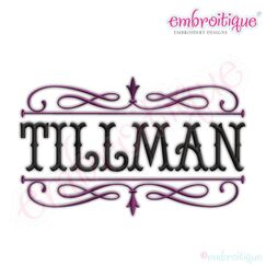 Tillman Font Frame