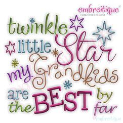 Twinkle Little Star My Grandkids are the BEST by far