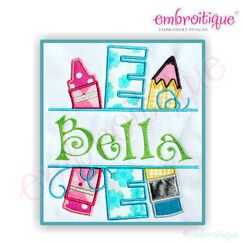 Back to School Split Name Frame Applique with Ruler, Crayon, Pencil