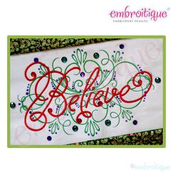Believe Vintage Flourish Embroidery Design - Large