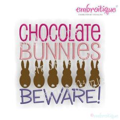 Chocolate Bunnies Beware Easter Embroidery Design