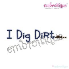 I Dig Dirt Fun Boy Design