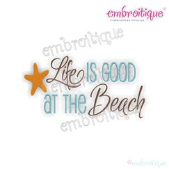 Life is Good at The Beach Summer Design