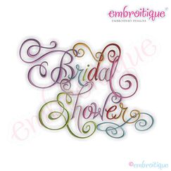 Bridal Shower Calligraphy Script Embroidery Design