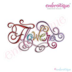 Flowers Calligraphy Script Embroidery Design