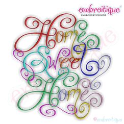 Home Sweet Home Calligraphy Script Embroidery Design - Large