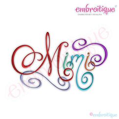 Mimi Calligraphy Script Embroidery Design