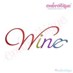 Wine Script 2 Embroidery Design