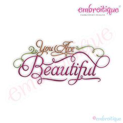 You Are Beautiful Embroidery Design