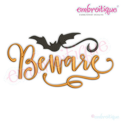 Beware Script with Curly Bat Flourish Halloween Machine Embroidery Design