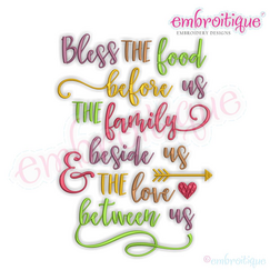 Bless the Food Before Us,the Family Beside Us, and the Love Between Us Design for machine embroidery