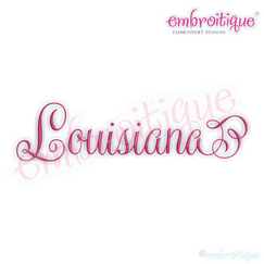 Louisiana Calligraphy Fancy Script 3 USA United States Machine Embroidery Design