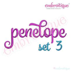 Penelope Set 3 - Exclusive Calligraphy Script Monogram Alphabet Font for Machine Embroidery