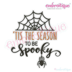 Tis the Season to be Spooky - Cute Halloween Word Art Machine embroidery design