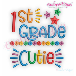 1st Grade Cutie - Back to School design for girls - Embroitique Machine Embroidery Design