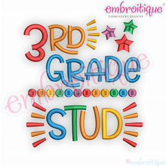 3rd Grade Stud - Back to school design for boys -  Embroitique Machine Embroidery Design