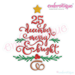 25 December Merry & Bright - Christmas Word Tree - Machine Embroidery Design