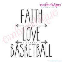 Faith Love Basketball Rae Dunn Style Farmhouse Chic Machine Embroidery Design