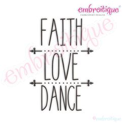 Faith Love Dance Rae Dunn Style Farmhouse Chic Machine Embroidery Design