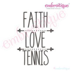 Faith Love Tennis Rae Dunn Style Farmhouse Chic Machine Embroidery Design