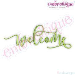 "welcome" in script font
