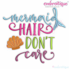 Mermaid hair don't Care