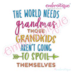 The World Needs Grandmas These Grandkids aren't going to spoil themselves