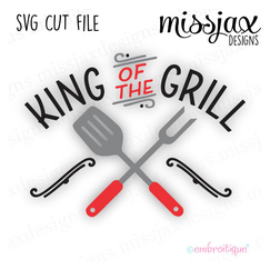 King of the Grill - Summer Father Grilling -  SVG file