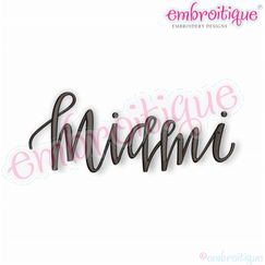 Miami in Script - Embroitique Machine Embroidery Design
