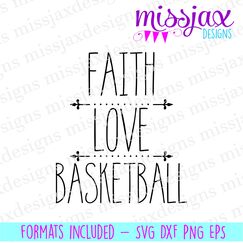 Faith Love Basketball Rae Dunn Inspired SVG Silhouette Circuit Vector Printable Cut File