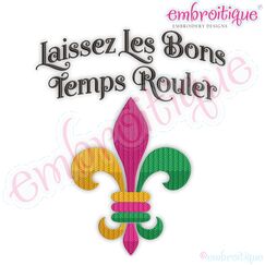 Laissez Les Bons Temps Rouler Fleur De Lis filled French Mardi Gras FILL STITCH New Orleans - Instant Download Machine Embroidery Design