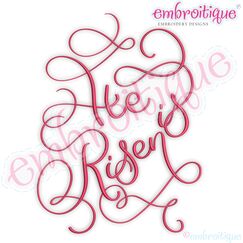 "He Is Risen" in hand lettered script