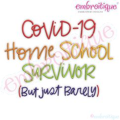 COVID-19 Home school Survivor Corona Virus