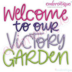 Welcome to Our Victory Garden Gardening Vegetables Fruits Plants
