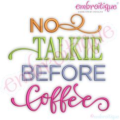 No Talkie Before Coffee