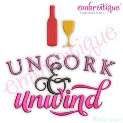 Uncork & Unwind