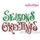 Seasons Greetings Embroidery Designs