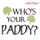 Who's Your Paddy St Patrick's Day Design
