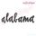 Alabama Script 1 - Calligraphy Hand lettered USA State Name Roll Tide Bama